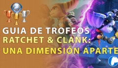 guia trofeos ratchet & clank una dimension aparte