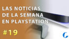 NOTICIAS DE LA SEMANA 19